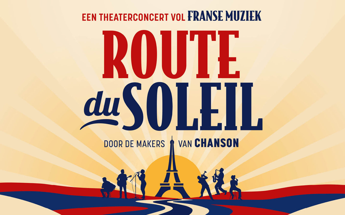 Theaterconcert Route du Soleil - afbeelding 1